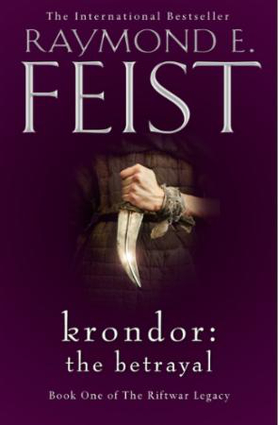 Krondor: The Betrayal (ebok) av Raymond E. Feist