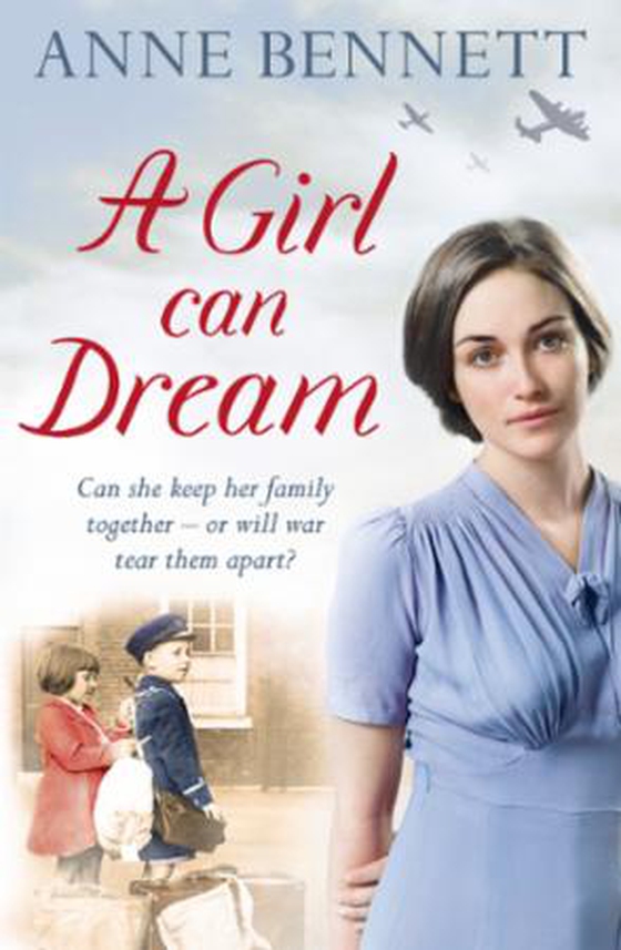 A Girl Can Dream (ebok) av Anne Bennett