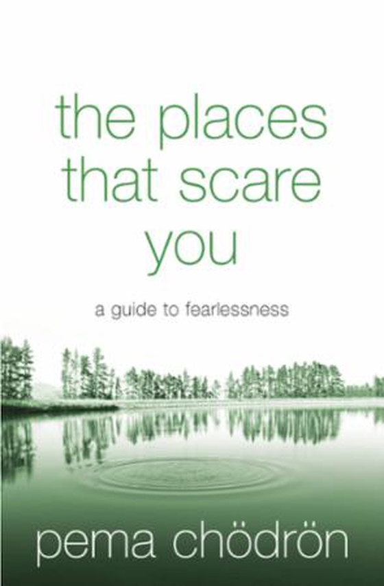 The Places That Scare You