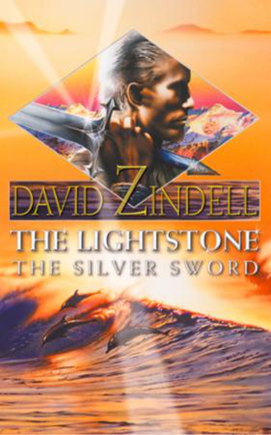 The Lightstone: The Silver Sword