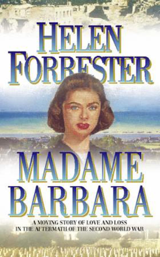 Madame Barbara (ebok) av Helen Forrester