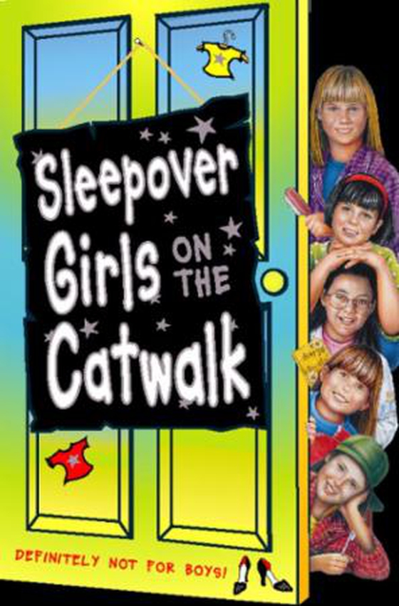 Sleepover Girls on the Catwalk