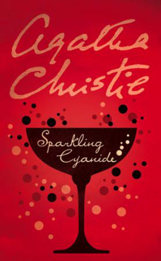 Sparkling Cyanide (ebok) av Agatha Christie
