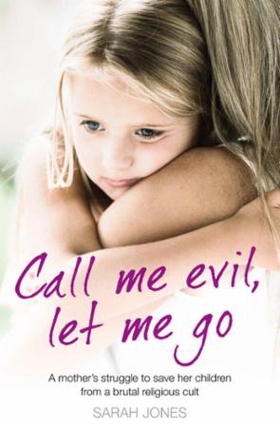 Call me evil, let me go