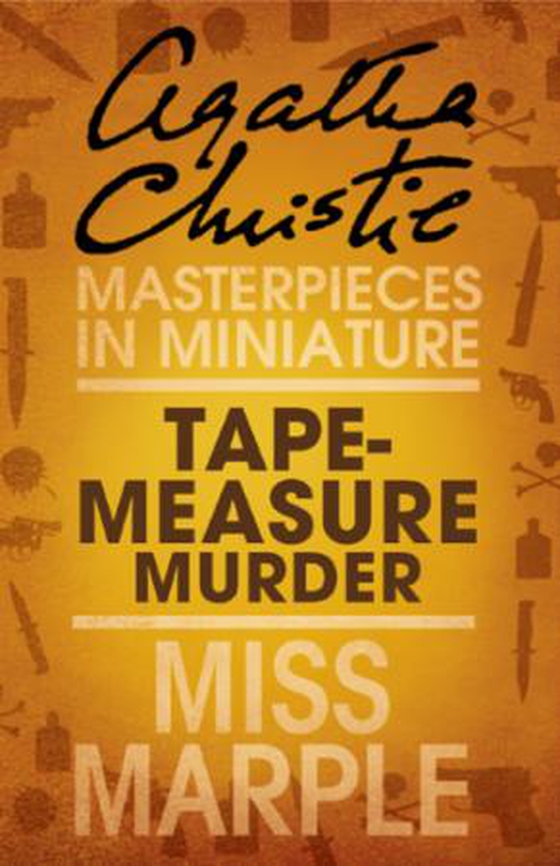 Tape Measure Murder