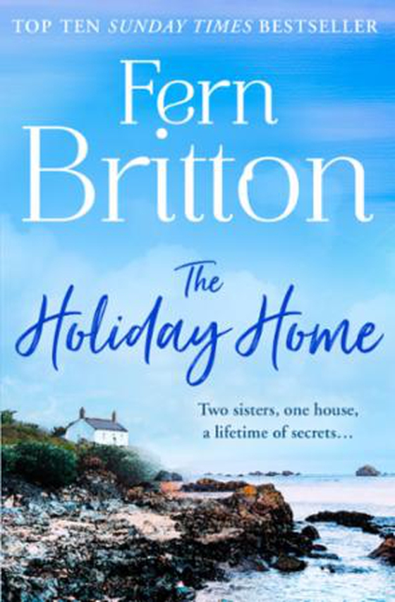 The Holiday Home (ebok) av Fern Britton