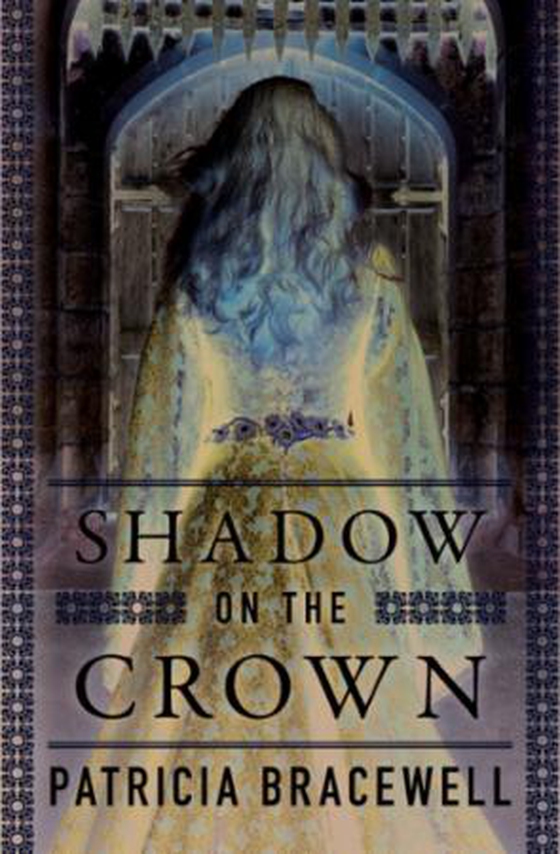 Shadow on the Crown
