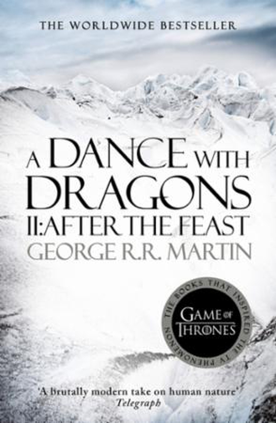 A Dance With Dragons: Part 2 After The Feast