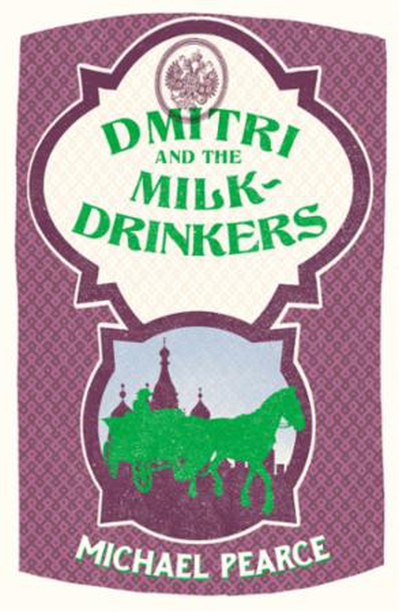Dmitri and the Milk-Drinkers (ebok) av Michael Pearce