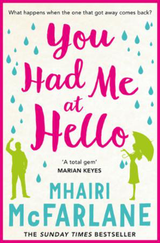 You Had Me At Hello