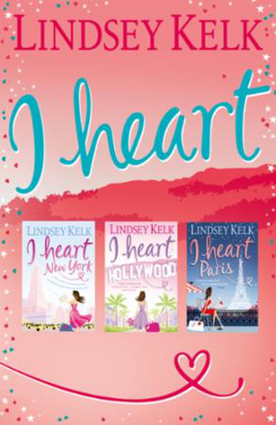 Lindsey Kelk 3-Book 'I Heart' Collection