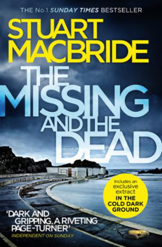 The Missing and the Dead (ebok) av Stuart MacBride