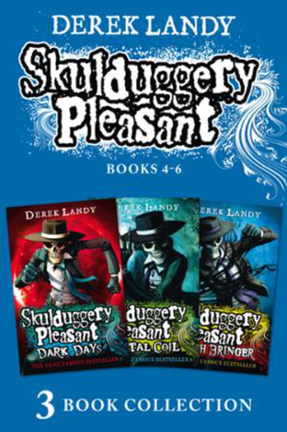 Skulduggery Pleasant: Books 4 - 6