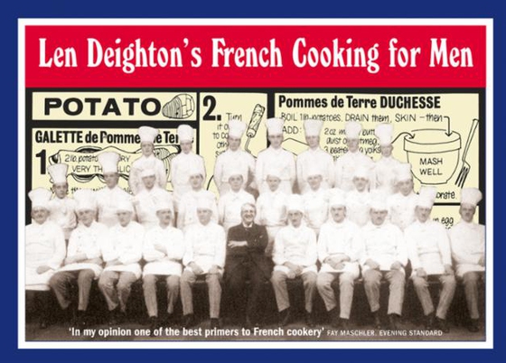 Len Deighton's French Cooking for Men