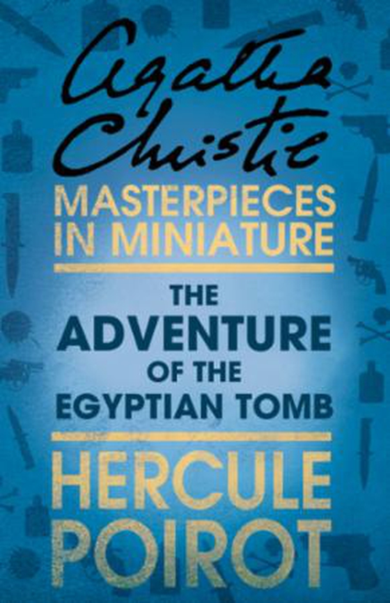 The Adventure of the Egyptian Tomb