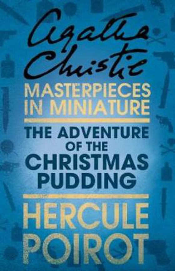 The adventure of the christmas pudding