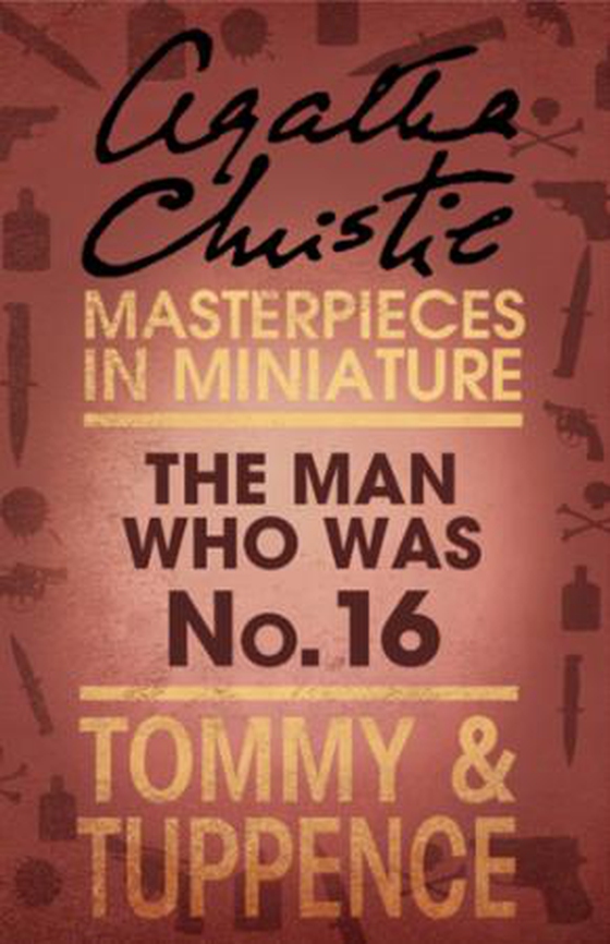 The Man Who Was No. 16