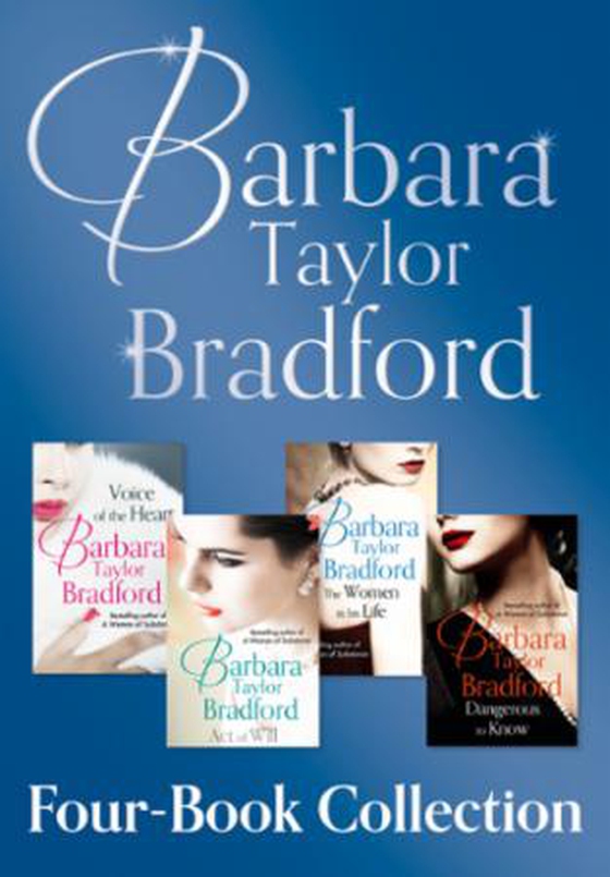 Barbara Taylor Bradford's 4-Book Collection (ebok) av Barbara Taylor Bradford