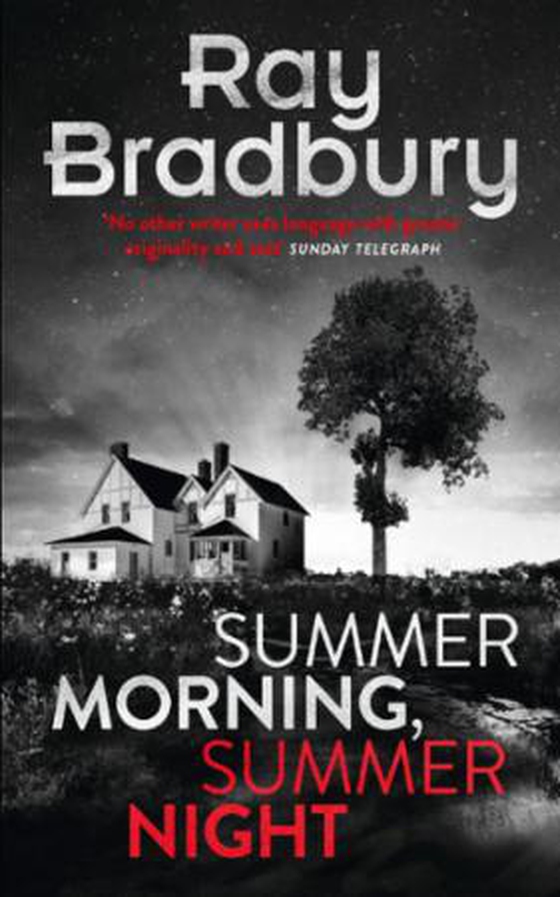 Summer Morning, Summer Night
