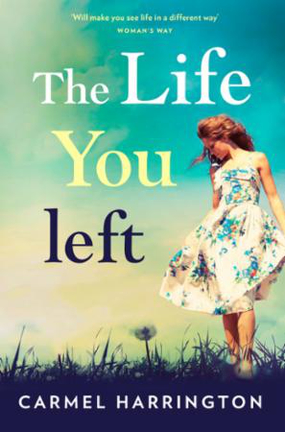 The Life You Left