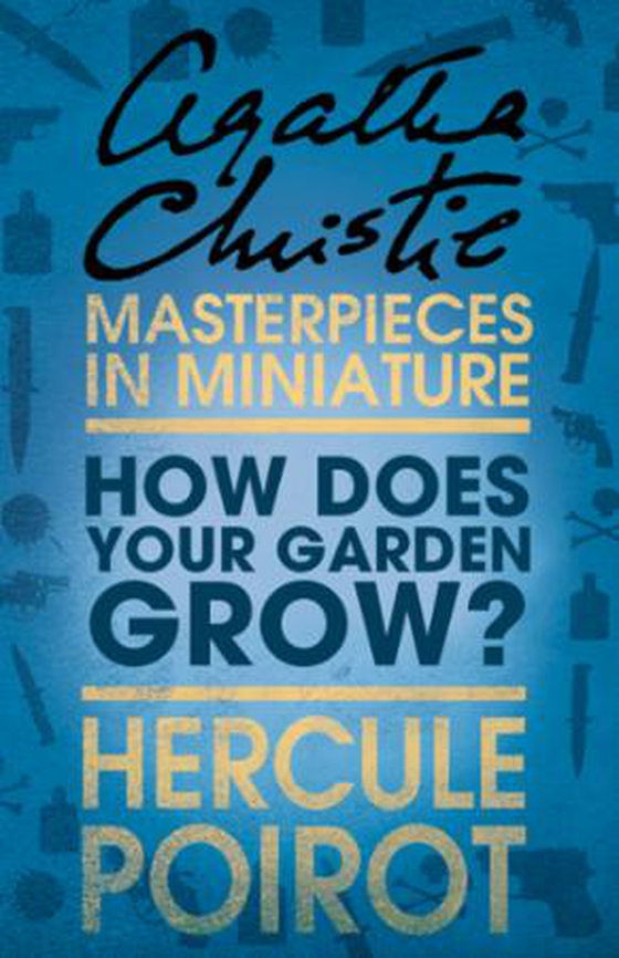 How Does Your Garden Grow?