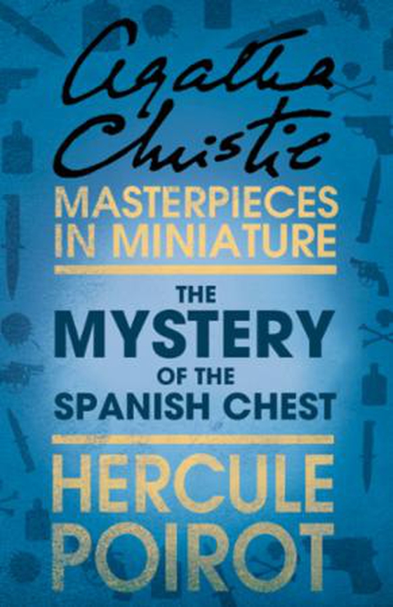 The Mystery of the Spanish Chest