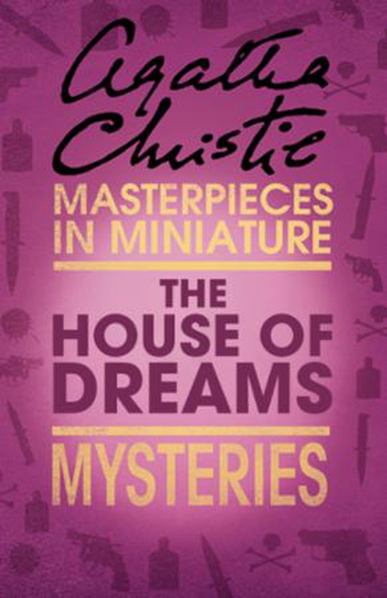 The House of Dreams