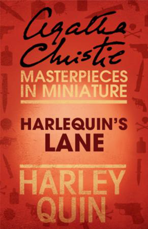 Harlequin's Lane