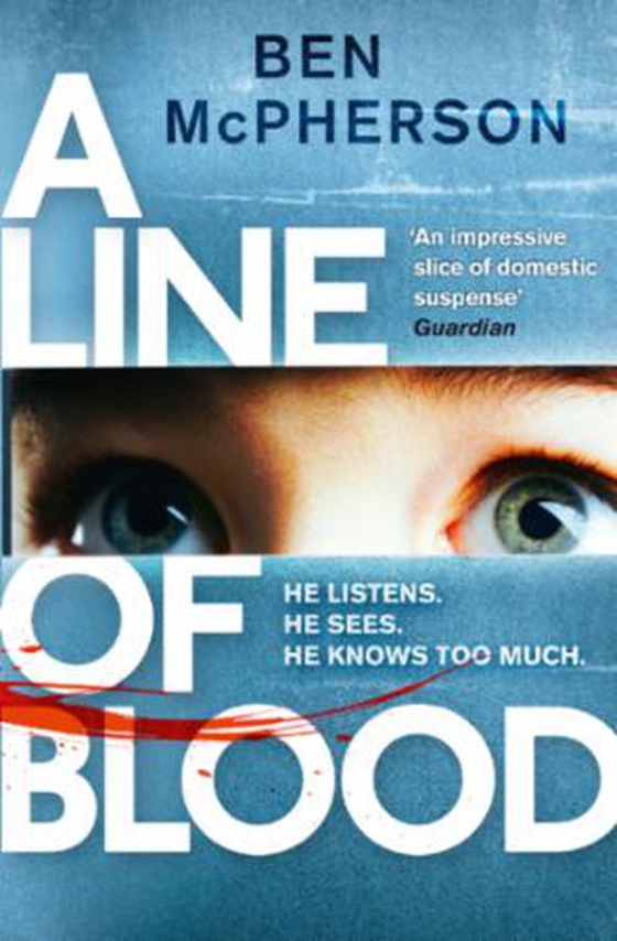 A Line of Blood (ebok) av Ben McPherson