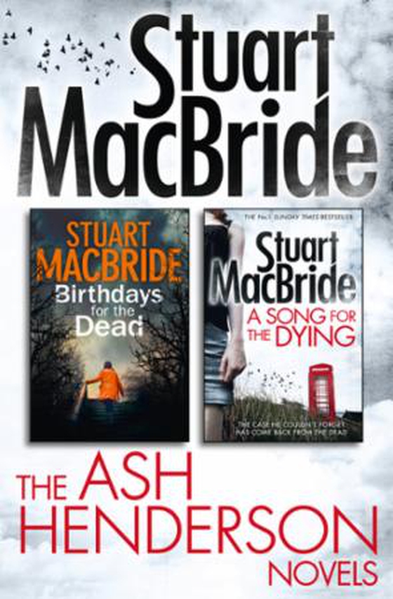 Stuart MacBride: Ash Henderson 2-book Crime Thriller Collection (ebok) av Stuart MacBride