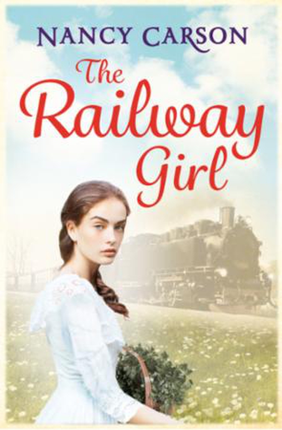 The Railway Girl (ebok) av Nancy Carson