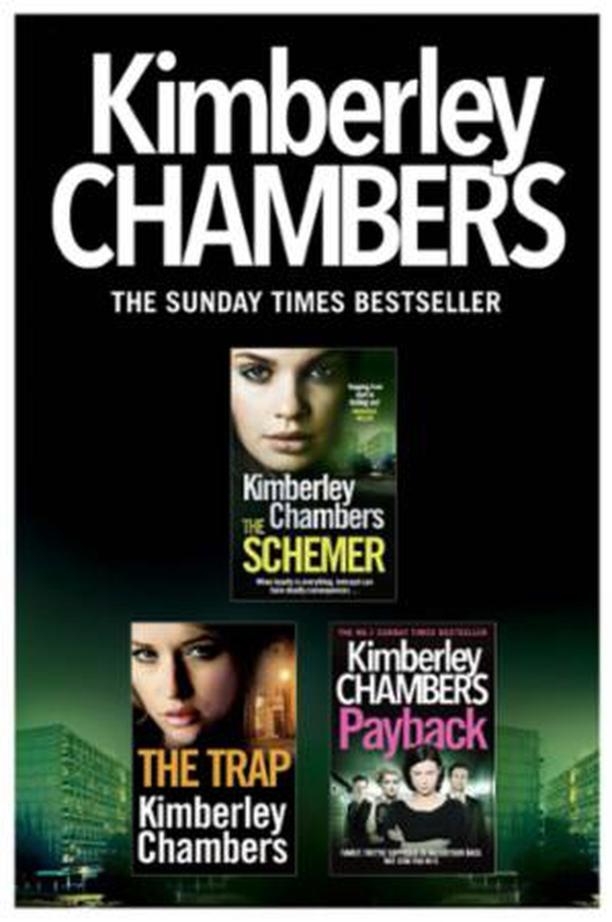 Kimberley Chambers 3-Book Collection - The Schemer, The Trap, Payback (ebok) av Kimberley Chambers