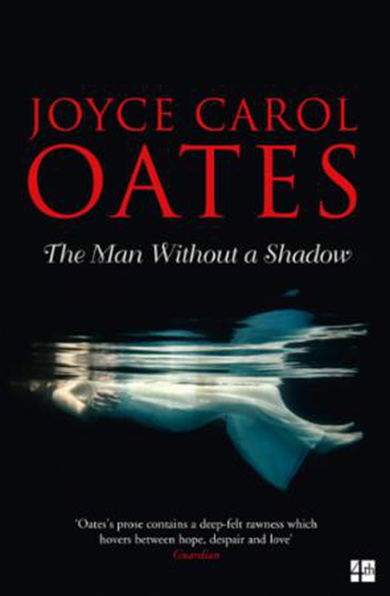 The Man Without a Shadow (ebok) av Joyce Carol Oates