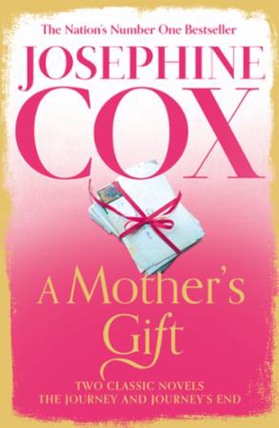 A Mother's Gift - Two Classic Novels (ebok) av Josephine Cox