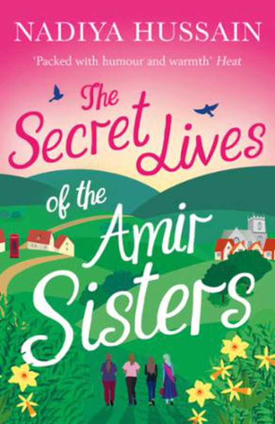 The Secret Lives of the Amir Sisters (ebok) av Nadiya Hussain