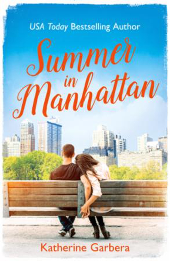 Summer in Manhattan (ebok) av Katherine Garbera