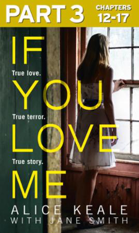 If You Love Me: Part 3 of 3