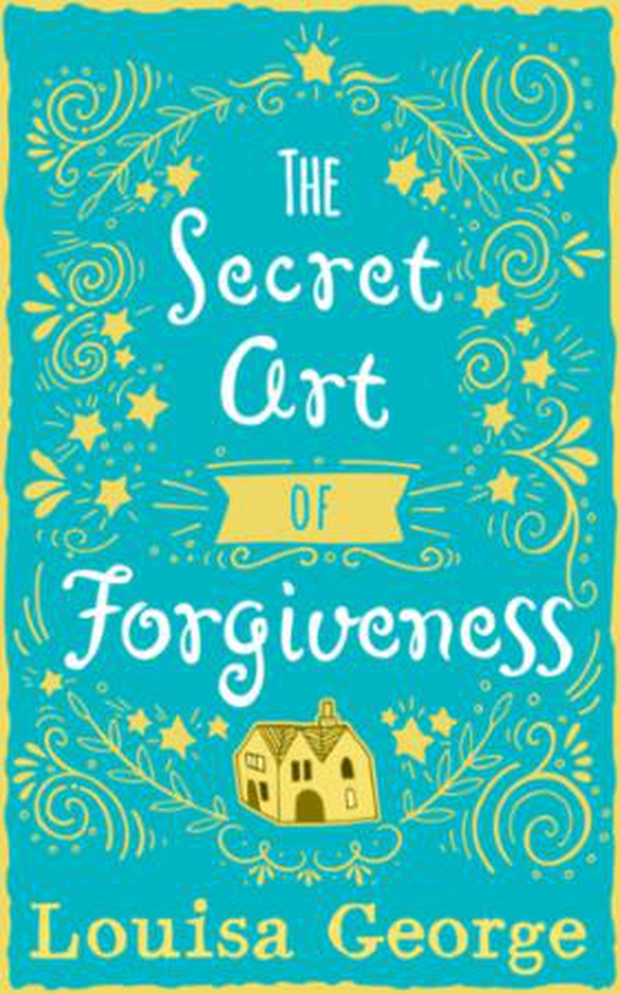 The Secret Art of Forgiveness