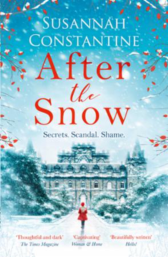 After the Snow (ebok) av Susannah Constantine