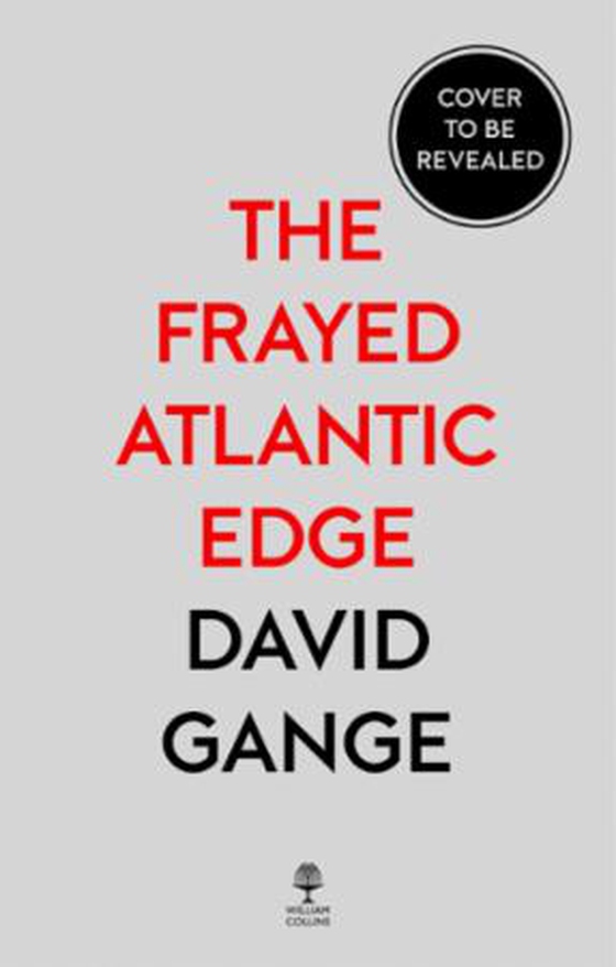 The Frayed Atlantic Edge