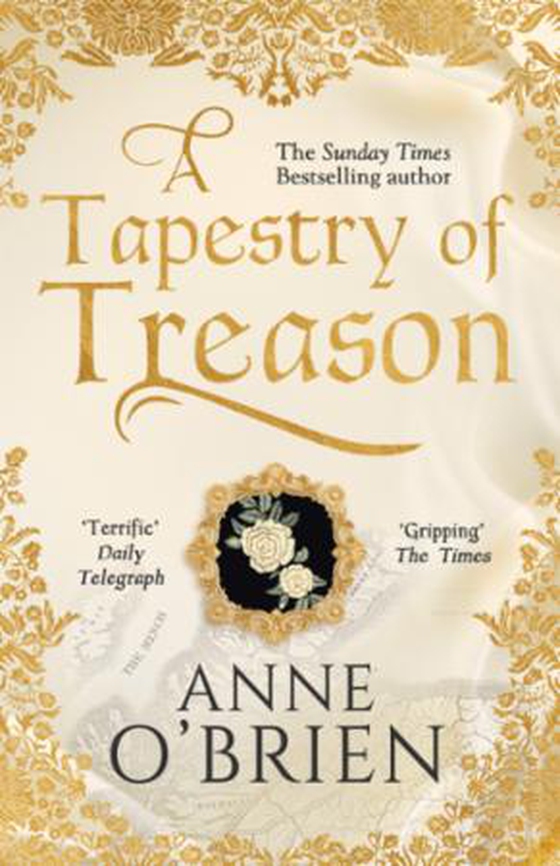 A Tapestry of Treason