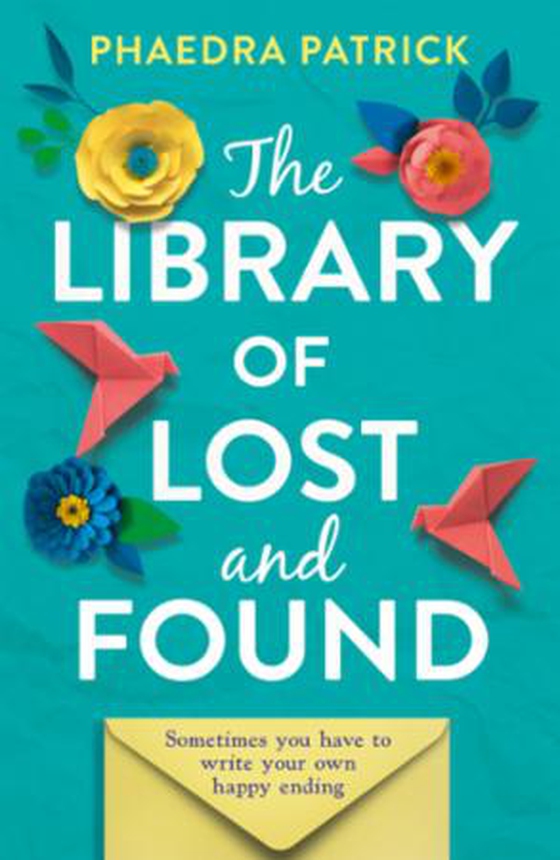 The Library of Lost and Found (ebok) av Phaedra Patrick