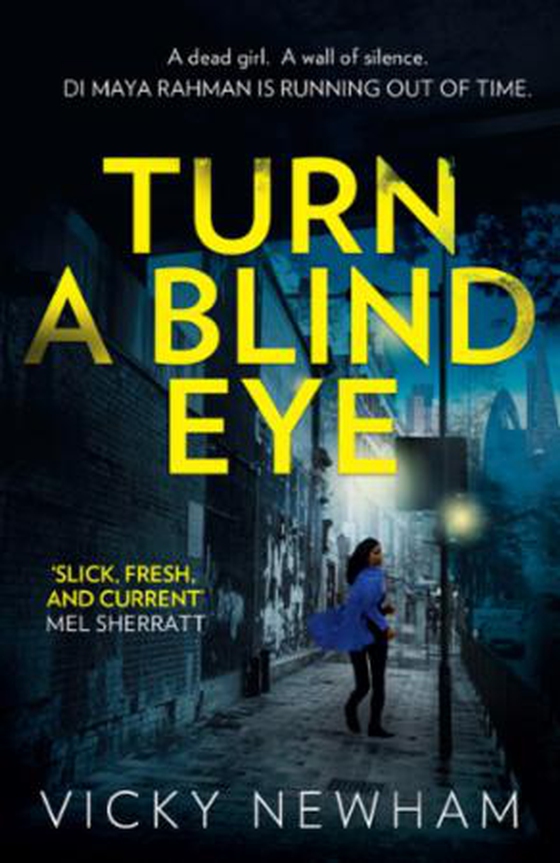 Turn a Blind Eye (ebok) av Vicky Newham