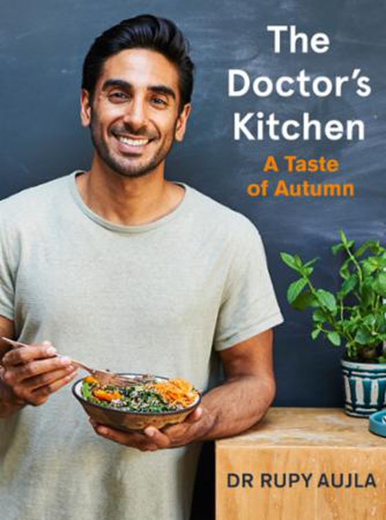 The Doctor's Kitchen: A Taste of Autumn