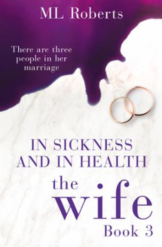 The Wife - Part Three