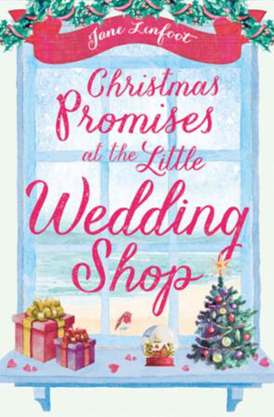 Christmas Promises at the Little Wedding Shop (ebok) av Jane Linfoot
