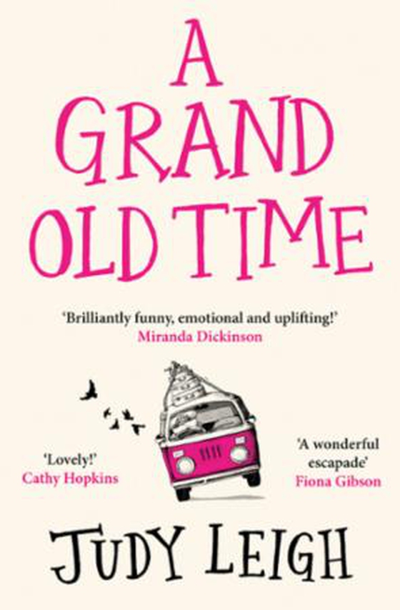 A Grand Old Time (ebok) av Judy Leigh