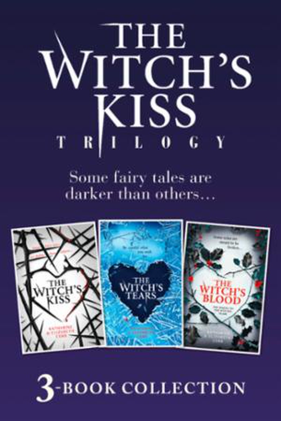 The Witch's Kiss Trilogy (The Witch's Kiss, The Witch's Tears & The Witch's Blood)
