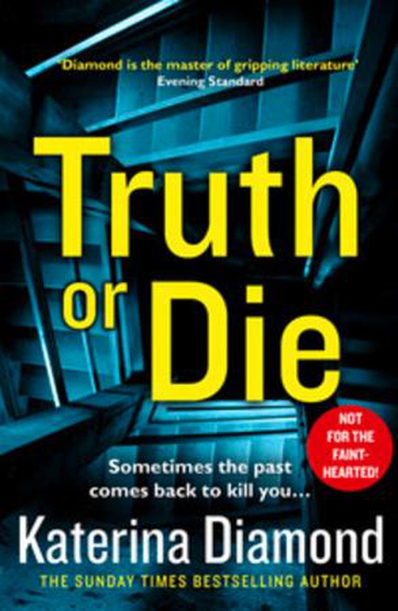 Truth or Die (ebok) av Katerina Diamond