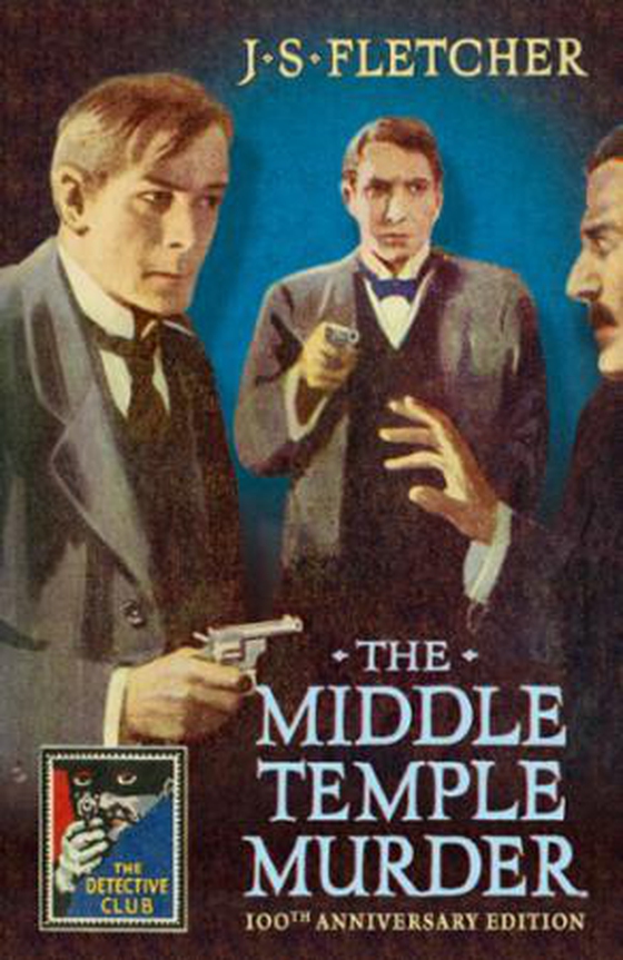 The Middle Temple Murder (ebok) av J. S. Fletcher